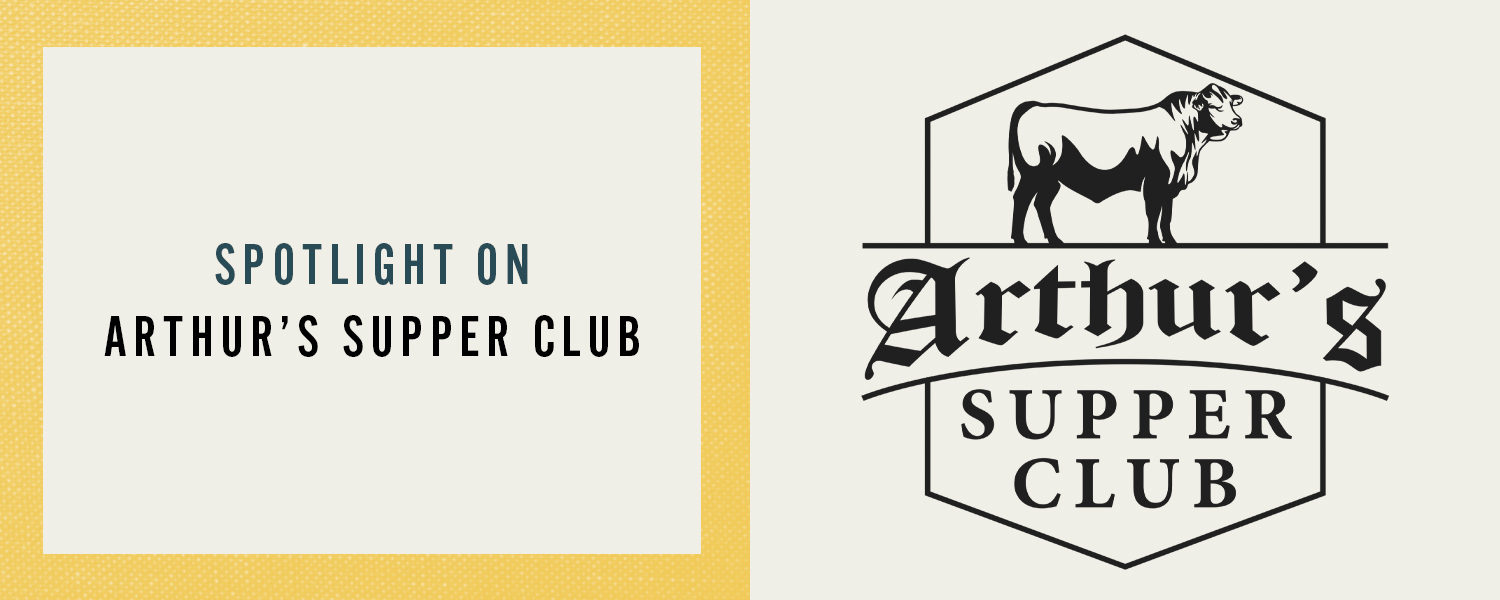 Area Spotlights: Arthur's Supper Club