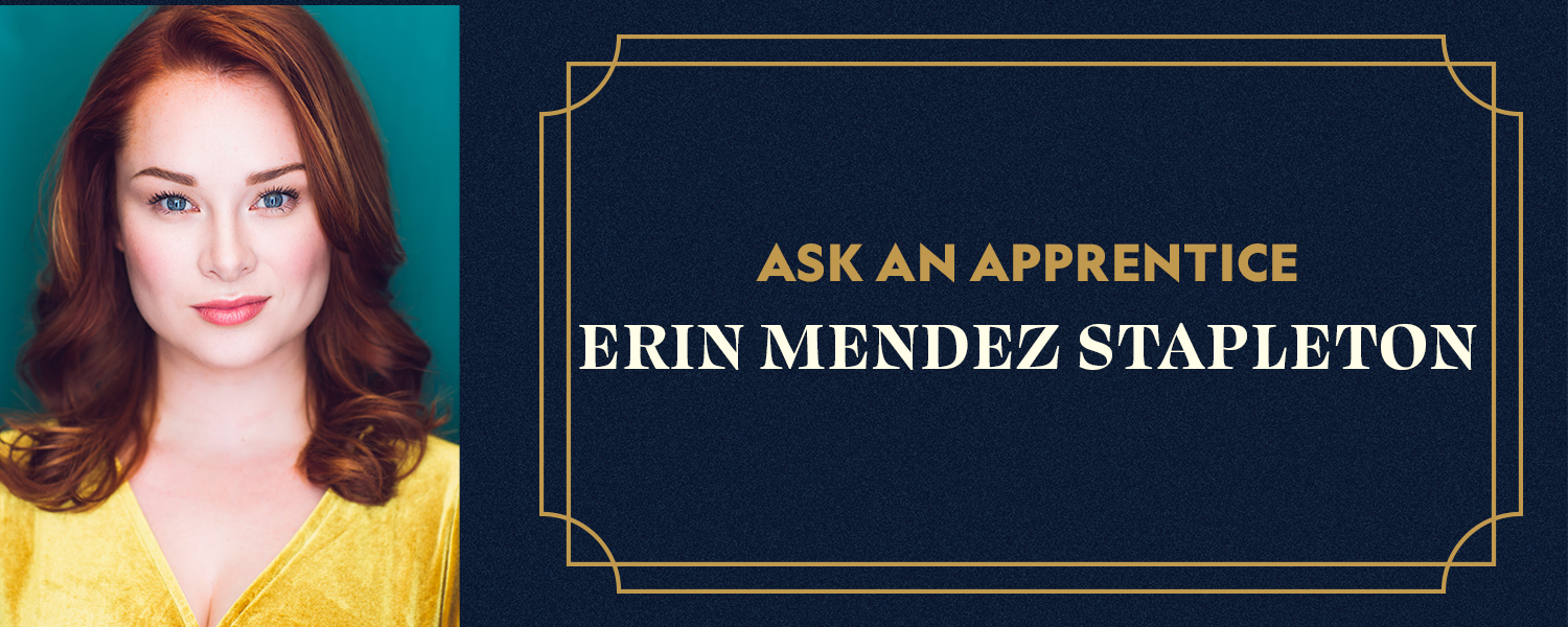 Ask an Apprentice: Erin Mendez Stapleton