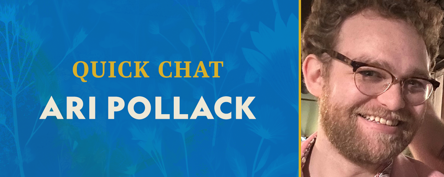 Pollack Ari Quick Chat Banner 2024