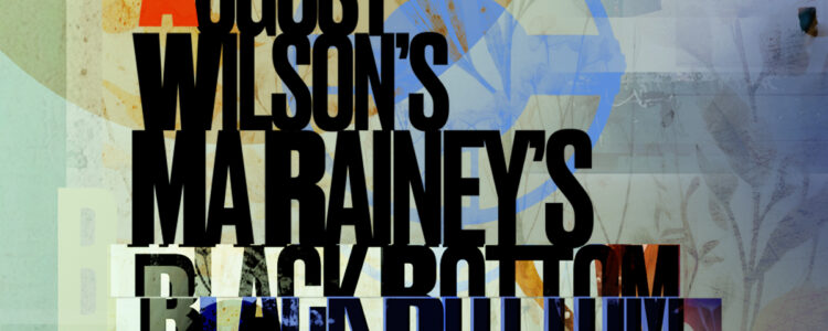Season Select: August Wilson's Ma Rainey's Black Bottom