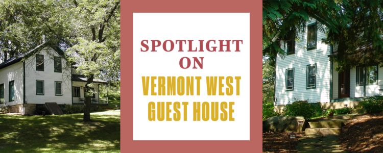 Area Guide Spotlight: Vermont West Guest House